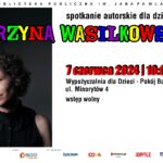 Spotkanie autorskie z Katarzyną Wasilkowską