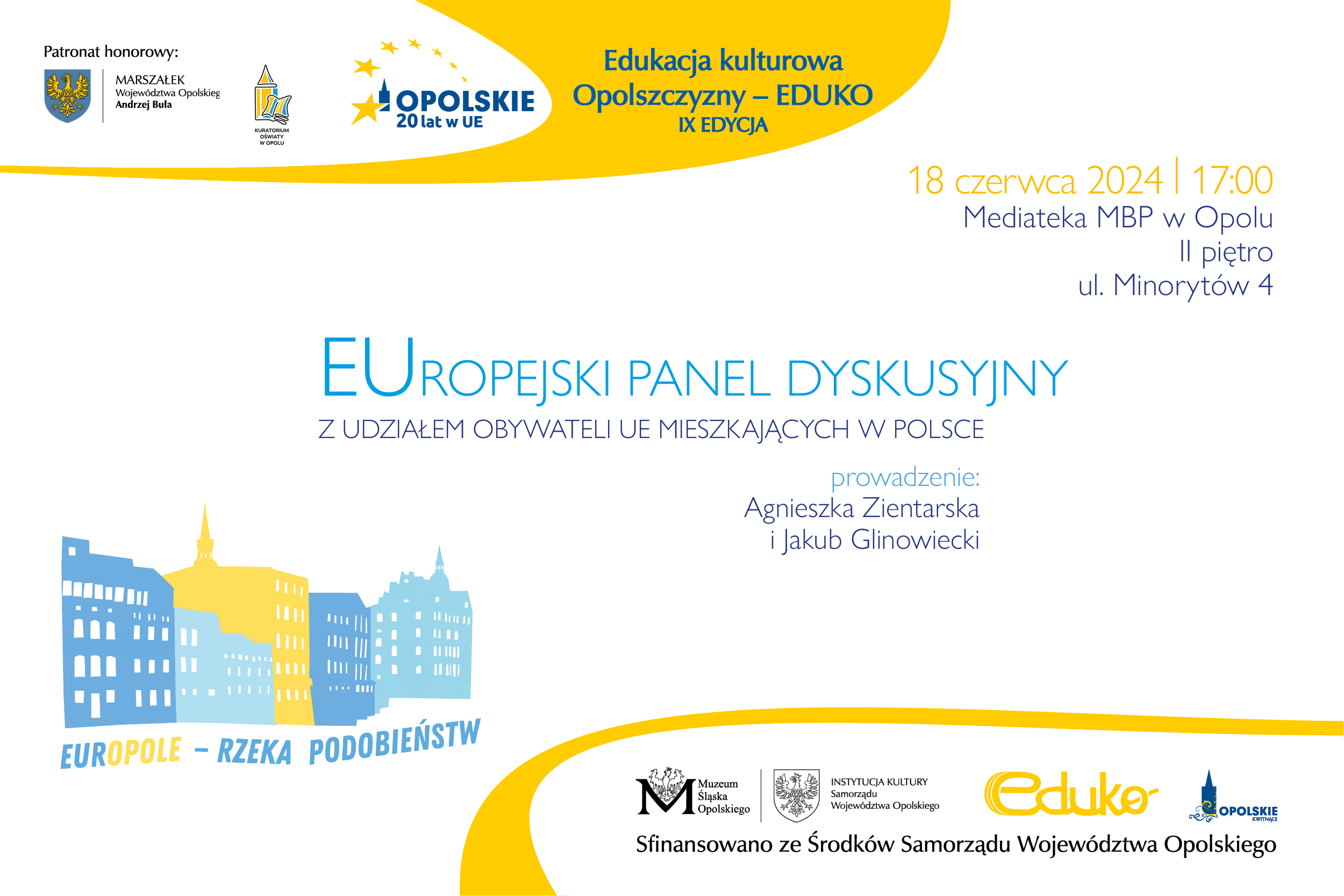 Read more about the article EurOpole – rzeka podobieństw / EUROPEJSKI PANEL DYSKUSYJNY z udziałem obywateli UE mieszkających w Polsce